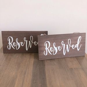 Hobby Lobby Wedding Reserved Signs - set of 2